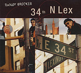 Randy Brecker – 34th N Lex