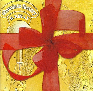 R. Kelly – Chocolate Factory ( USA )