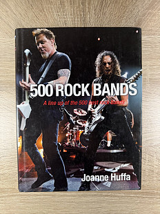 500 Rock Bands: A Line up of the 500 Best Rock Bands