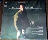 Len Chandler – To Be A Man A Recording Debut (1966)(Columbia – CS 9259 made in USA)