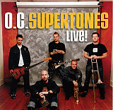 The O.C. Supertones - – Live!