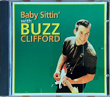 Buzz Clifford – «Baby Sittin' with Buzz Clifford»