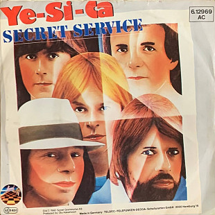 Secret Service – «Ye-Si-Ca» 7", 45 RPM, Single,