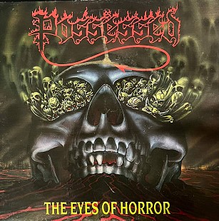 Possessed – The Eyes Of Horror