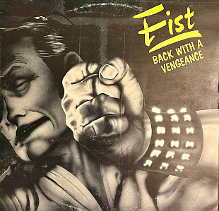 Fist - Back With A Vengeance