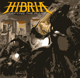 HIBRIA CD «Defying The Rules» ℗2004