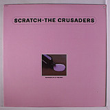 CRUSADERS, THE «Scratch» ℗1974