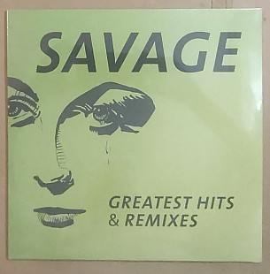 Savage – Greatest Hits & Remixes