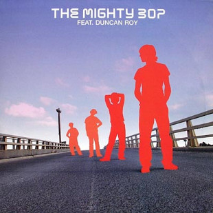 The Mighty Bop Feat. Duncan Roy – The Mighty Bop Feat. Duncan Roy