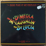 Al Di Meola / John McLaughlin / Paco De Lucia – Friday Night In San Francisco France first press lp