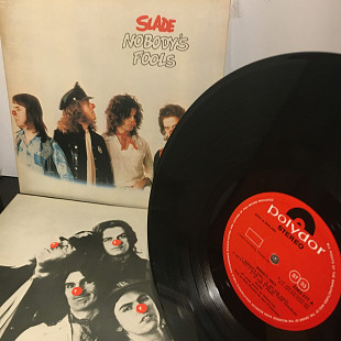 SLADE – NOBODY'S FOOLS