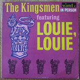 The Kingsmen In Person featuring Louie, Louie