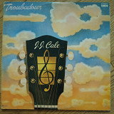 J. J. Cale Troubadour EU first press lp vinyl jj cale
