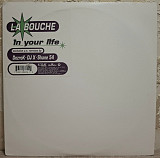 La Bouche - In Your Life - 2003. (2EP). 12. Vinyl. Пластинки. USA