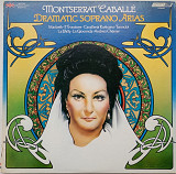 MONTSERRAT CABALLÉ Dramatic Soprano Arias LP Disc:VG/EX; Cover:VG++