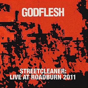 Вінілова платівка Godflesh – Streetcleaner: Live At Roadburn 2LP