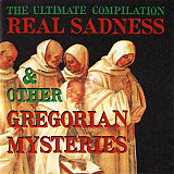 Вінілова платівка Real Sadness & Other Gregorian Mysteries