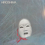 Вінілова платівка Hiroshima - Hiroshima