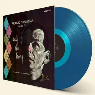 Вінілова платівка Frank Sinatra – Sings For Only The Lonely
