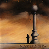 King's X – Black Like Sunday
