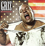 Griz – My Evolution ( USA ) Heavy Metal, Hardcore Hip-Hop