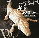 Ace Sounds – Still Hungry