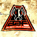Alien Ant Farm – ANThology