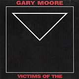 Gary Moore 1983 (1984) - Victims Of The Future