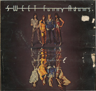 The Sweet - Sweet Fanny Adams 1974