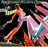 Rod Stewart ‎– Atlantic Crossing (Англия, Warner Bros. Records)