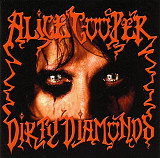 Alice Cooper 2005 – Dirty Diamonds