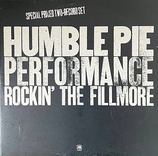 Humble Pie – Performance: Rockin' The Fillmore, 2LP