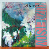 Alexei Kuznetsov (Алексей Кузнецов) – Blue Coral