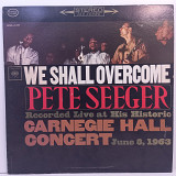 Pete Seeger – We Shall Overcome LP 12" (Прайс 46926)