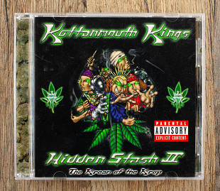 Kottonmouth Kings - Hidden Stash II: The Kream Of The Krop (США)