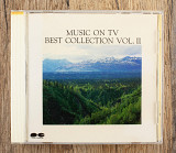 Збірка - MUSIC ON TV BEST COLLECTION VOL. II (Японія)