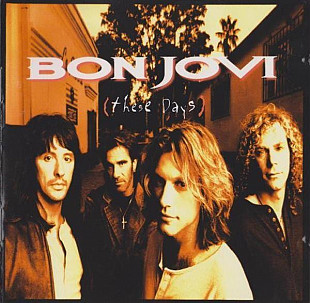 Bon Jovi 1995 - These Days (firm., EU)