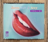 Збірка - Sweet, Soft & Sexy - Vol. 2 (Німеччина)