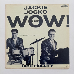 Jackie Jocko With Joe Peters – Like Wow! (LP, Album, Reissue, Mono)