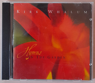 Kirk Whalum - Hymns In The Garden. 120гр.