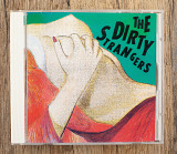 The Dirty Strangers - The Dirty Strangers (Японія)