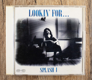 SPLASH I - Lookin' For... (Японія) RARE!