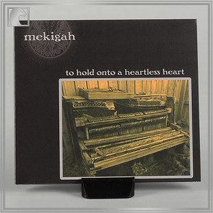 MEKIGAH "To Hold Onto A Heartless Heart" digipack cd