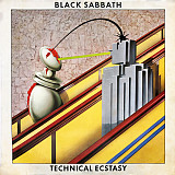Black Sabbath – Technical Ecstasy