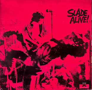 Slade – Slade Alive!