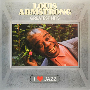 Louis Armstrong – Greatest Hits LP / CBS – CBS 21058 / Netherlands 1983