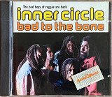 Inner Circle – «Bad To The Bone»