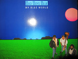 BAD BOYS BLUE - My Blue World - 1989 *Оригинал (NM/NM)