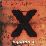 IMPELLITTERI '' System X '' 2002 рус лицензия, вокалист Graham Bonnet ( Rainbow, Alcatrazz, Anthem)