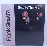 Frank Sinatra – Now Is The Hour LP 12" (Прайс 31038)